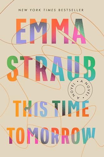 This Time Tomorrow: A Novel von Riverhead Books